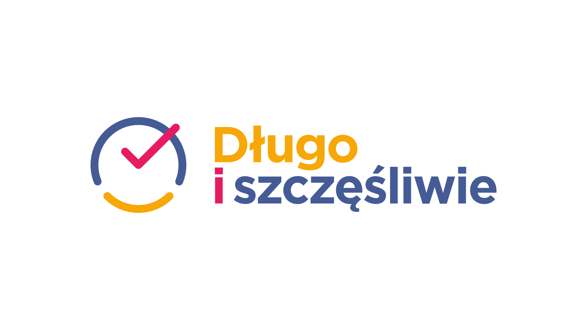 Długo i szczęśliwie